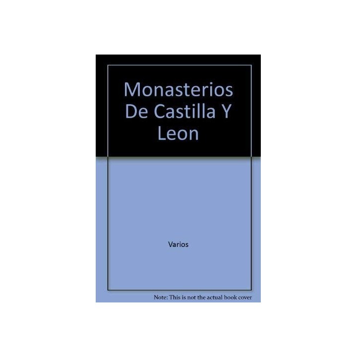 Monasterios de Castilla y León